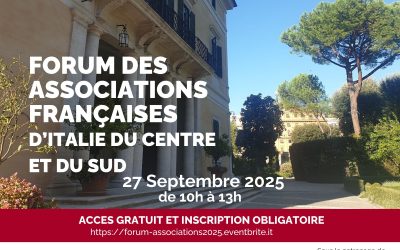 🇫🇷 Succès pour le Forum des Associations Françaises de Rome du Centre et du Sud de l’Italie 🇮🇹
